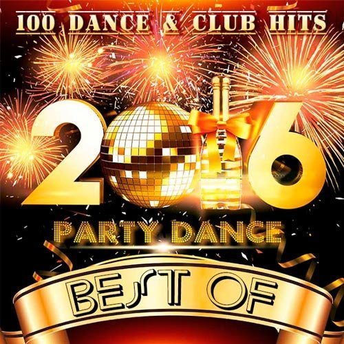 Best Of 2016 Party Dance (2016) MP3