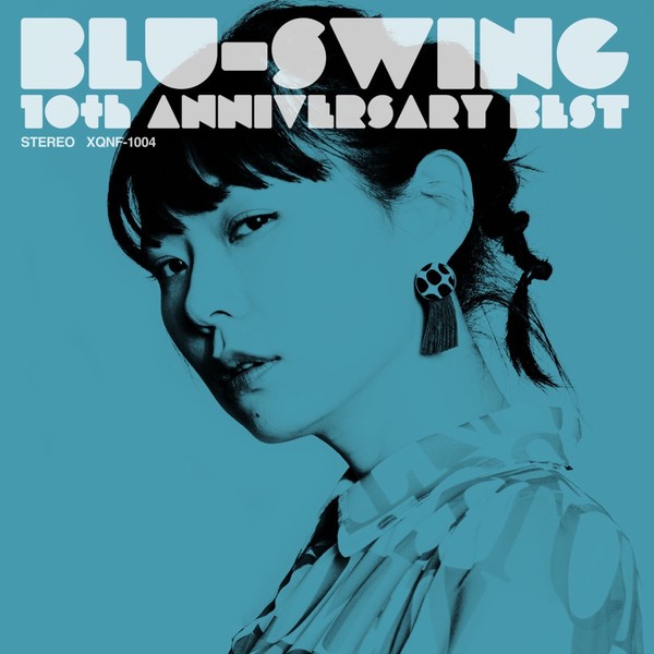 BLU-SWING 10Th Anniversary Best (2019) Yusuke Nakamura